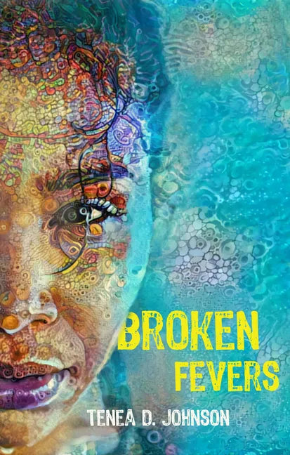 Broken Fevers - Paperback