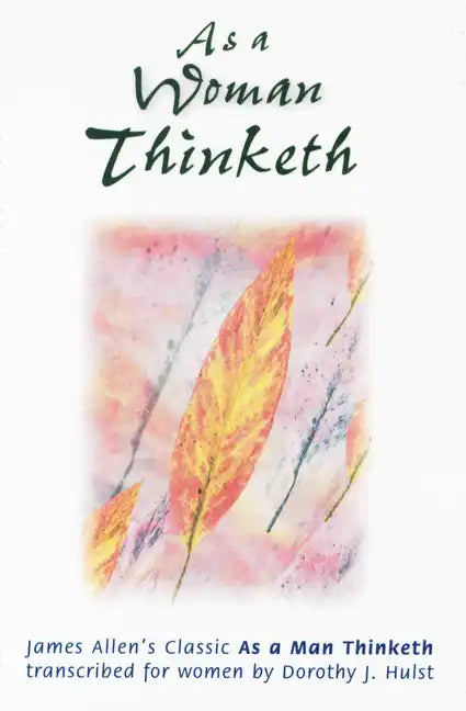 As a Woman Thinketh - Paperback