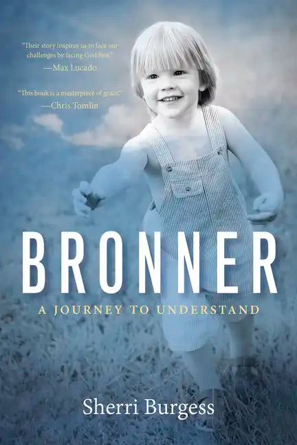 Bronner: A Journey to Understand - Paperback