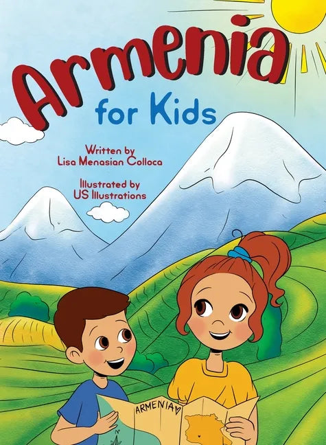 Armenia for Kids: Armenia for children - Hardcover