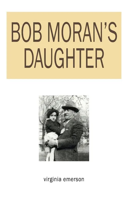 Bob Moran's Daughter - Paperback