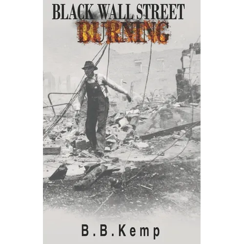 Black Wall Street Burning - Paperback
