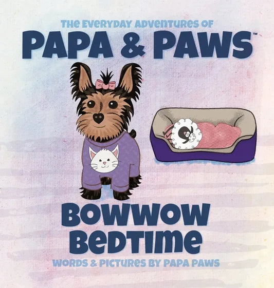 Bowwow Bedtime - Hardcover