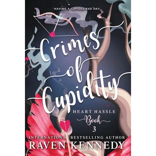 Crimes of Cupidity - Hardcover