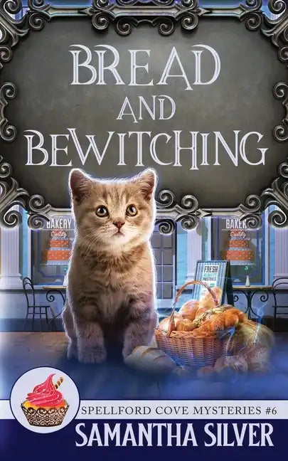 Bread and Bewitching - Paperback