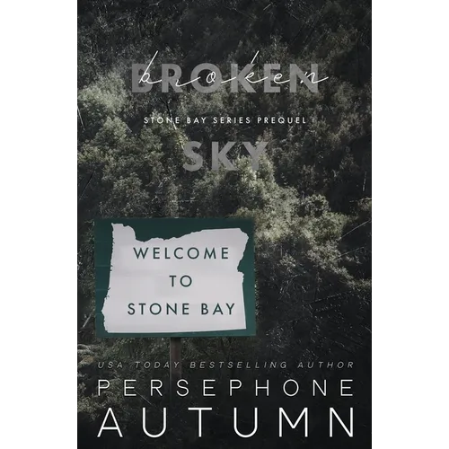 Broken Sky: A Stone Bay Special Edition - Paperback