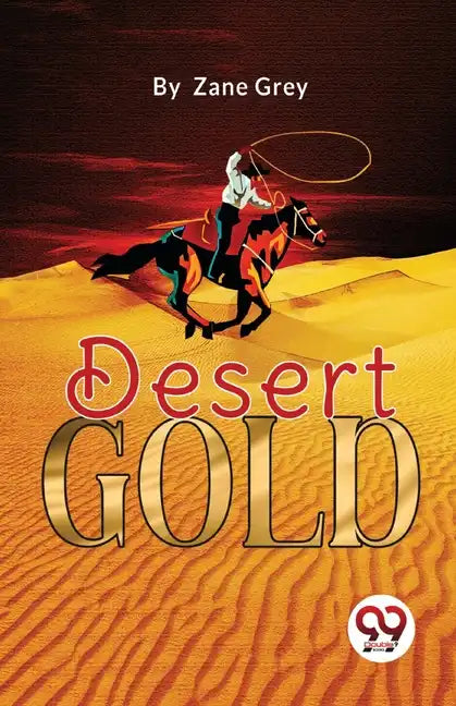 Desert Gold - Paperback