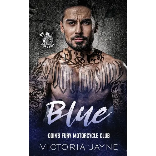Blue: Odin's Fury Motorcycle Club - Paperback
