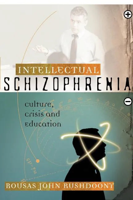 Intellectual Schizophrenia - Paperback