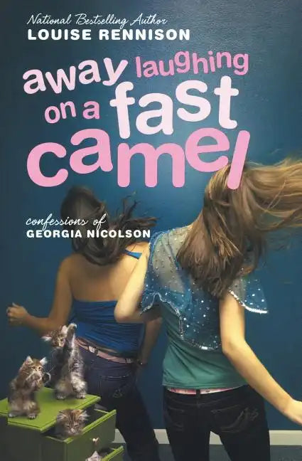 Away Laughing on a Fast Camel: Even More Confessions of Georgia Nicolson - Paperback