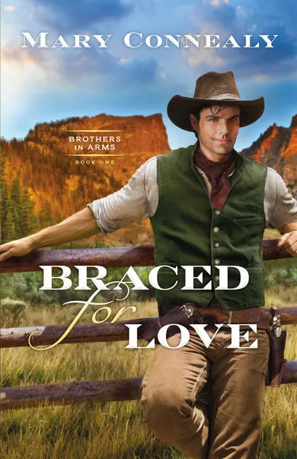 Braced for Love - Hardcover