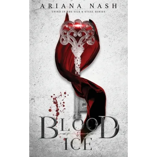 Blood & Ice - Hardcover