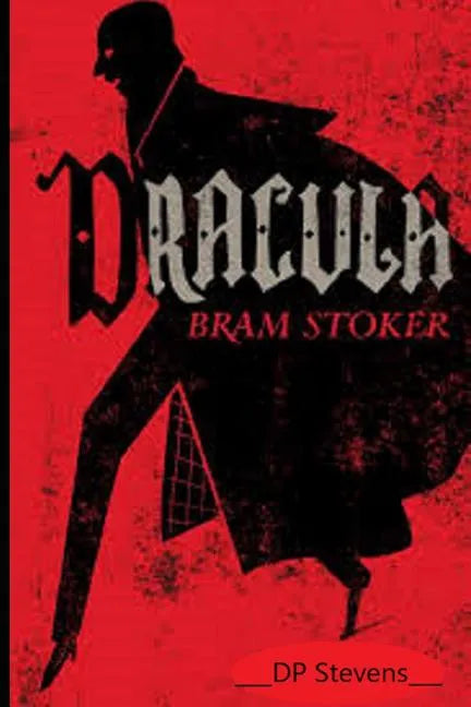Bram Stoker's DRACULA! - Paperback
