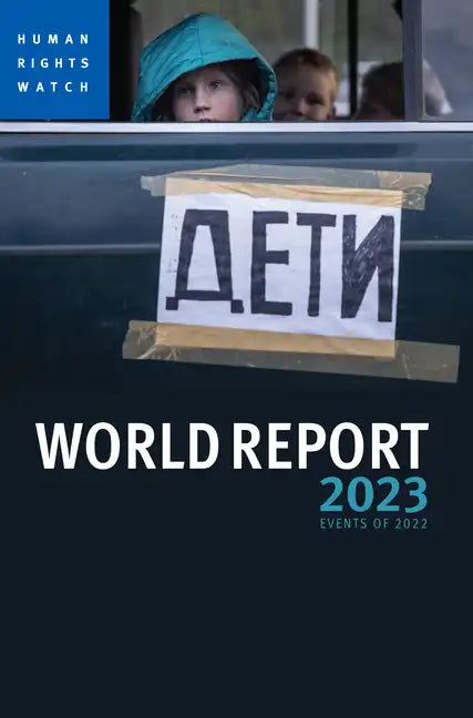 World Report 2023: Events of 2022 - Paperback