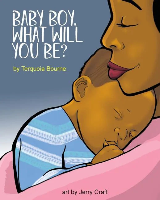 Baby Boy, What Will You Be? - Paperback