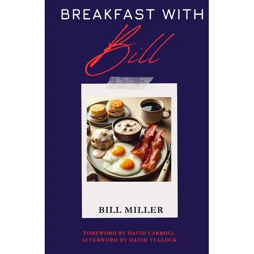 Breakfast with Bill - Paperback