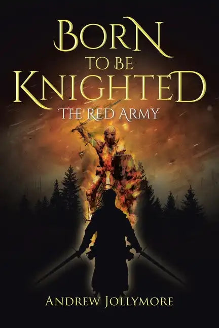 Born to be Knighted: The Red Army - Paperback