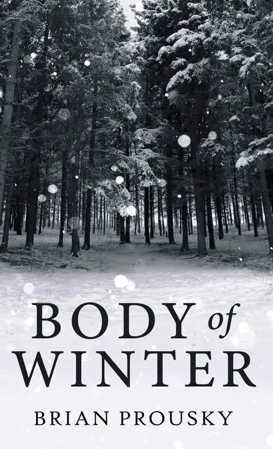 Body Of Winter - Hardcover