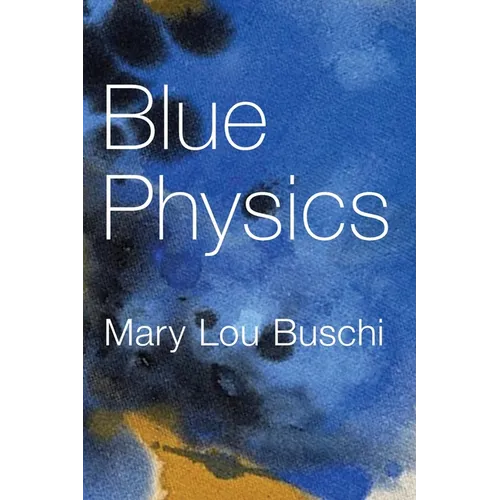 Blue Physics - Paperback