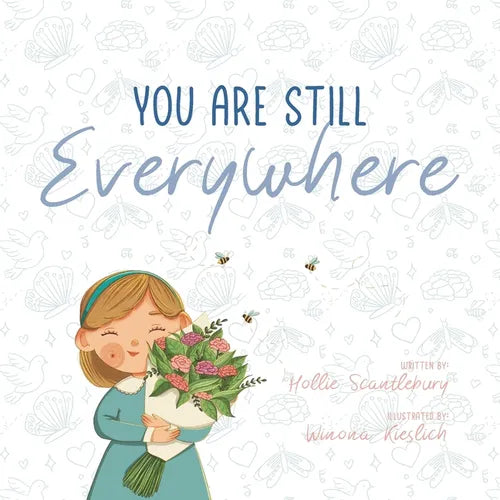 You Are Still Everywhere - Paperback