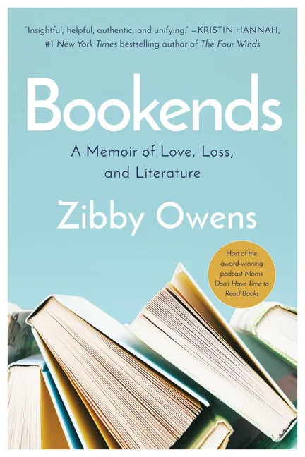 Bookends: A Memoir of Love, Loss, and Literature - Hardcover