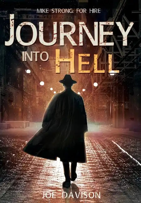 Journey Into Hell - Hardcover