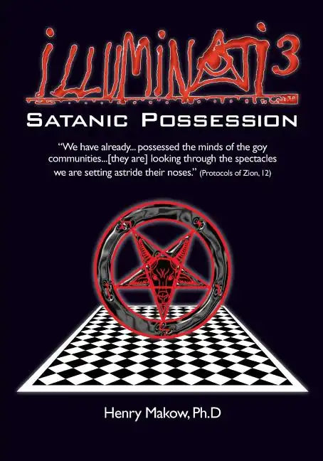 Illuminati3: Satanic Possession: There is only one Conspiracy - Paperback
