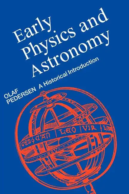 Early Physics and Astronomy - Paperback