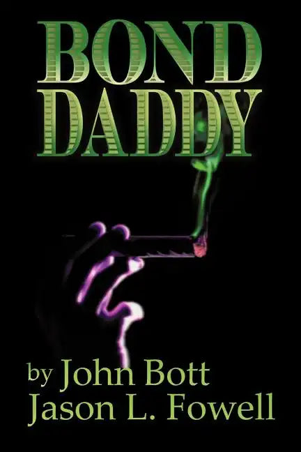 Bond Daddy - Paperback