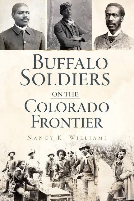 Buffalo Soldiers on the Colorado Frontier - Paperback