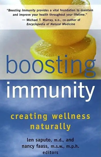 Boosting Immunity: Balancing Your Body's Ecology for Maximum Health - Paperback