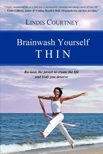 Brainwash Yourself Thin - Paperback
