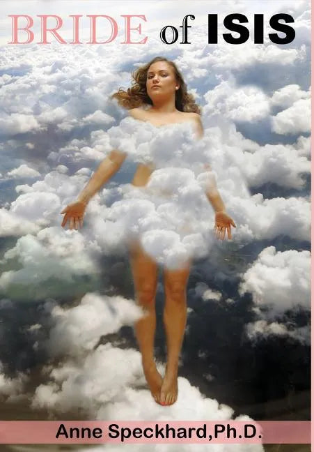 Bride of Isis: One Young Woman's Path Into Homegrown Terrorism - Hardcover