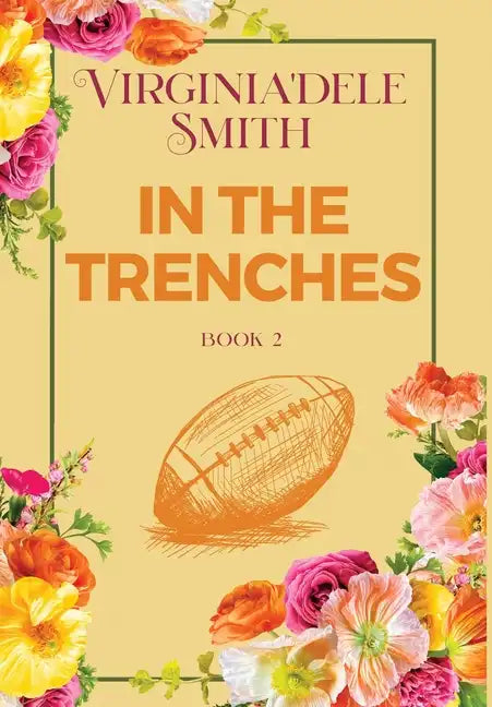 Book 2: In the Trenches - Hardcover