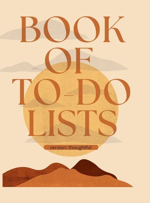 Book of To-Do Lists: Get Stuff Done. - Hardcover