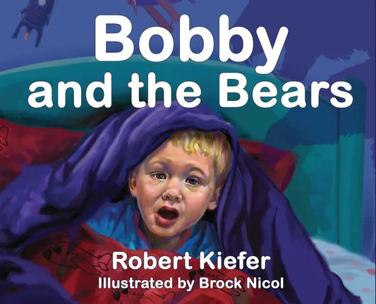 Bobby and the Bears - Hardcover