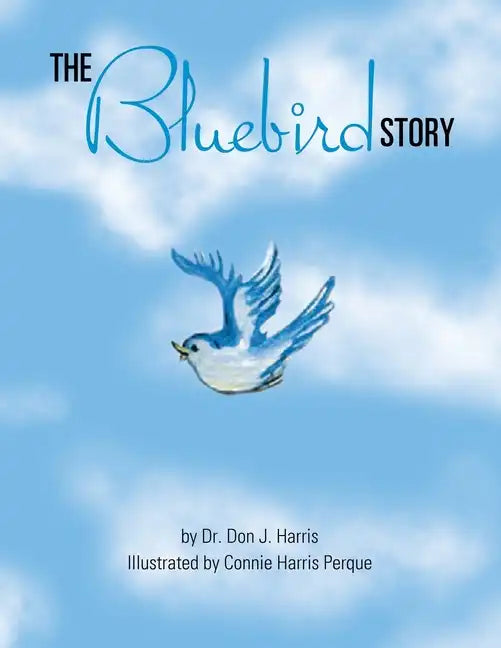 The Bluebird Story - Paperback