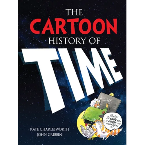 The Cartoon History of Time - Paperback