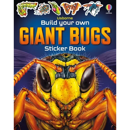 Build Your Own Giant Bugs Sticker Book - Paperback
