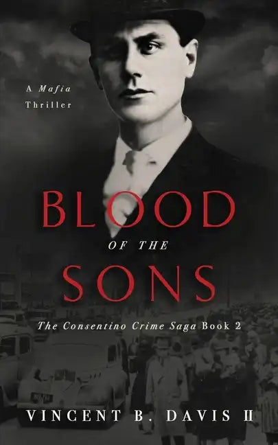 Blood of the Sons: A Mafia Crime Thriller - Paperback