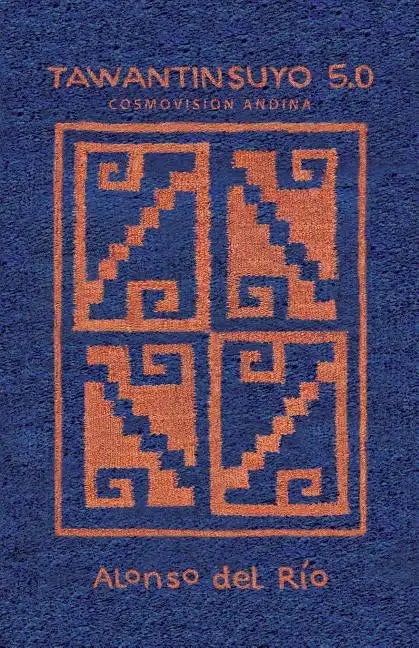 Tawantinsuyo 5.0 - Paperback