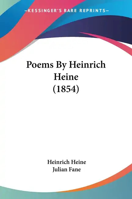 Poems By Heinrich Heine (1854) - Paperback