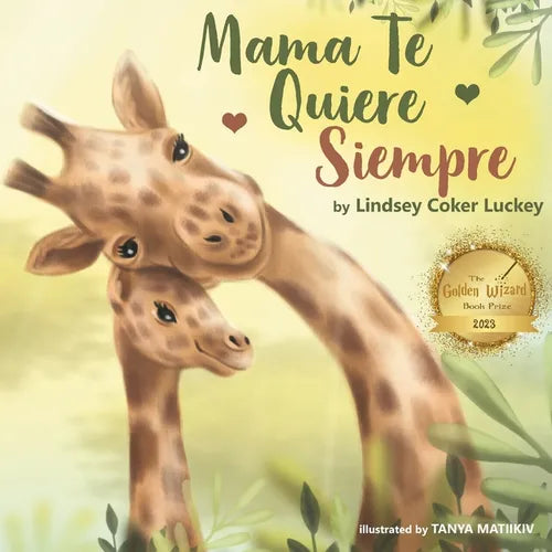 Mama Te Quiere Siempre - Paperback