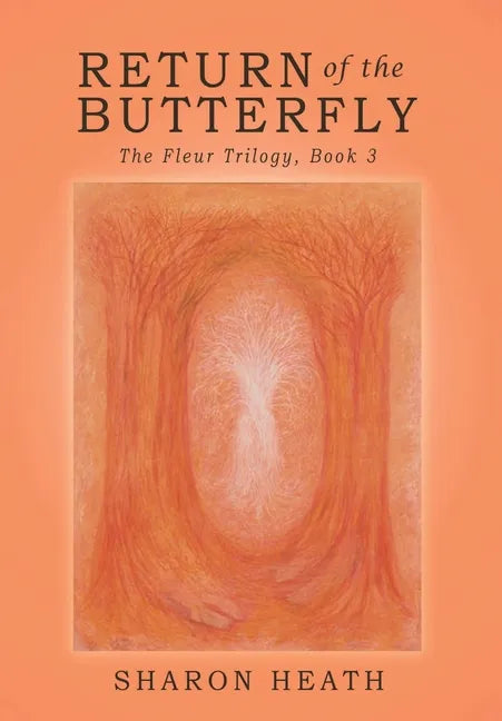 Return of the Butterfly - Hardcover