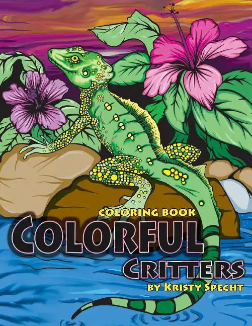 Colorful Critters: Coloring Book - Paperback