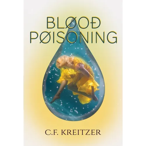 Blood Poisoning - Hardcover