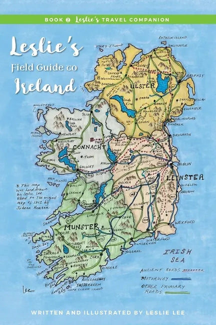 Book 2 Leslie's Travel Companion: Leslie's Field Guide to Ireland - Paperback