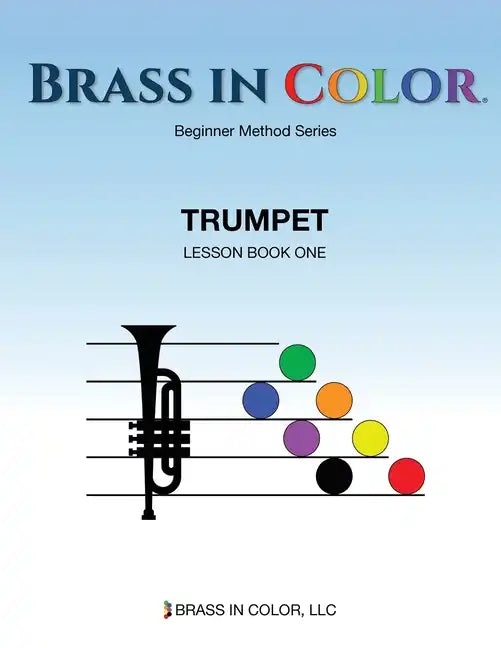 Brass in Color: Trumpet Book 1 - Paperback