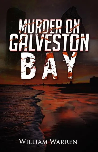 Murder on Galveston Bay - Paperback