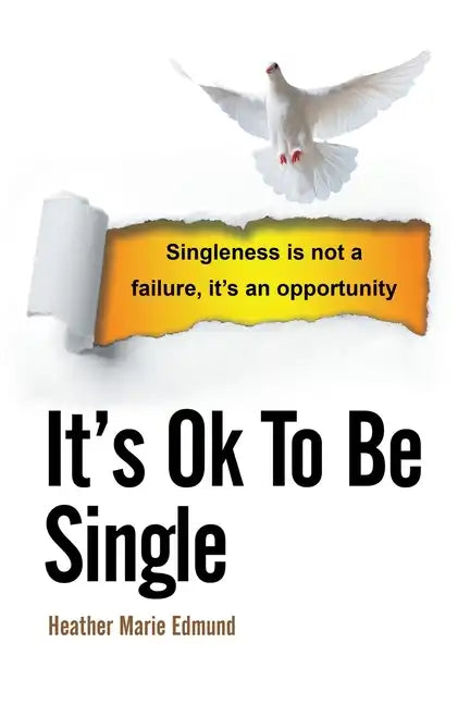 It's Ok to Be Single - Paperback